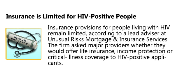 Insurance is Limited for HIV-Positive people